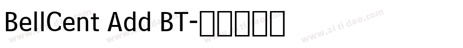BellCent Add BT字体转换